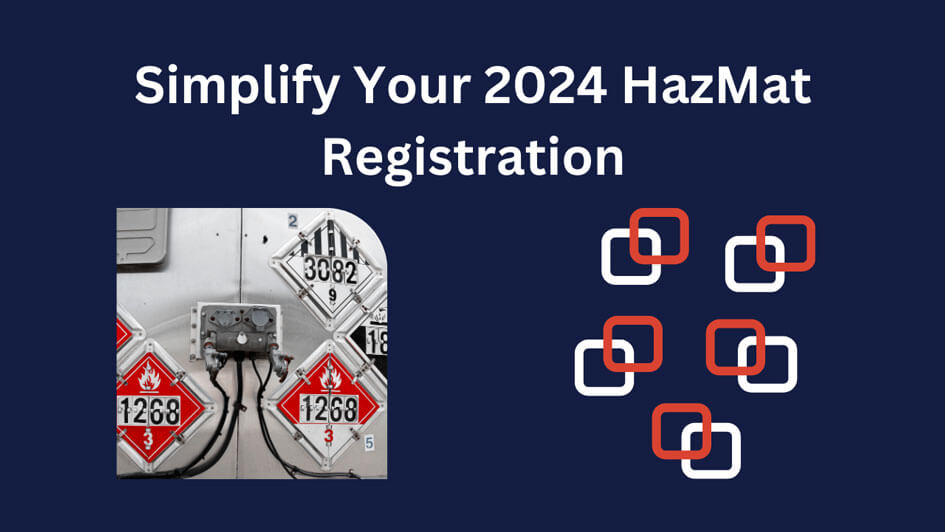 2024 HazMat Registration Made Easy with DOT Compliance